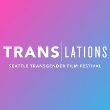 Translations: Seattle Transgender Film Festival