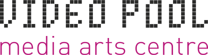 Video Pool Media Arts Centre