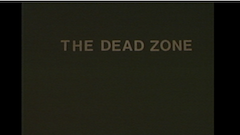 Dark title card that has bold text that says "The Dead Zone" centered in the top of the screen.